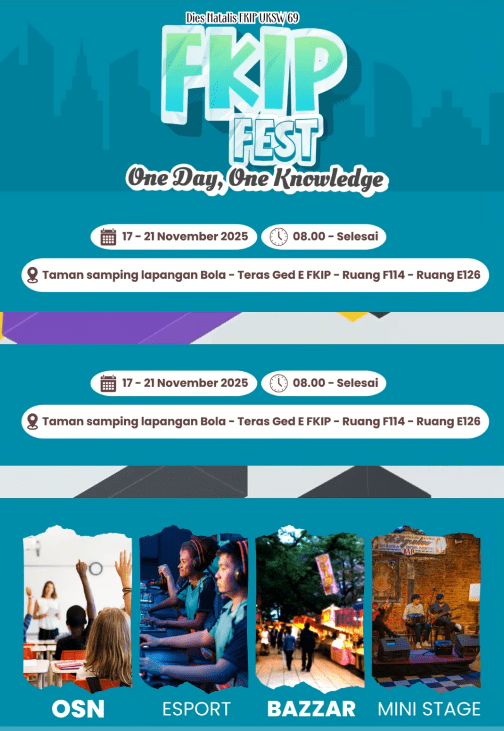 FKIP Fest One Day, One Knowledge
